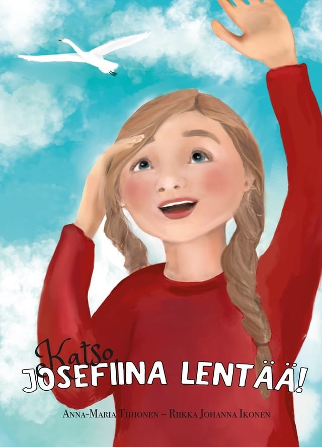 Katso, Josefiina lentää